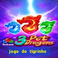 jogo do tigrinho plataforma de r$ 5